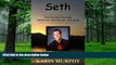 Big Deals  Seth  Our Journey through Addiction, Heartbreak, and Hope  Free Full Read Most Wanted