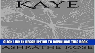 [PDF] Kaye Exclusive Full Ebook