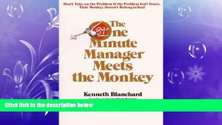 EBOOK ONLINE  The One Minute Manager Meets the Monkey  BOOK ONLINE