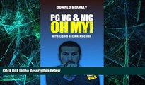 Big Deals  PG VG   Nic, OH MY!: DIY E-liquid Beginners Guide for Electronic Cigarettes (Easy