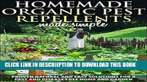 [New] Gardening :Organic Pest Control and Pest Repellents : Homemade Organic Pest Repellents,