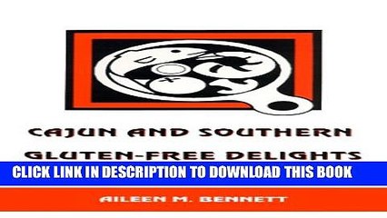 [PDF] Cajun and Southern Gluten-Free Delights Popular Online