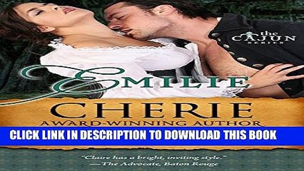 [PDF] Emilie (The Cajun Series Book 1) Popular Colection