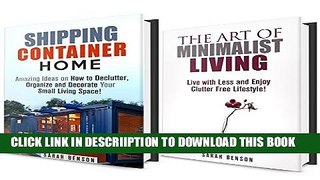 [New] Minimalist Living Box Set: Amazing Ideas on How to Declutter, Organize and Decorate Your