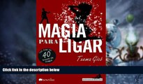 Big Deals  Magia para ligar (Spanish Edition)  Free Full Read Most Wanted