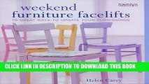 [PDF] Weekend Furniture Facelifts: 70 Great Ways to Update Your Furnishings (Hamlyn Home   Crafts)