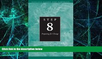 Big Deals  Step 8 AA Preparing for Change: Hazelden Classic Step Pamphlets  Best Seller Books Most