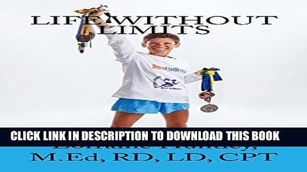 [PDF] Life Without Limits: I May have Crohn s Disease; but it doesn t have me! Full Online