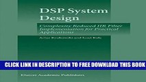 New Book DSP System Design: Complexity Reduced IIR Filter Implementation for Practical Applications