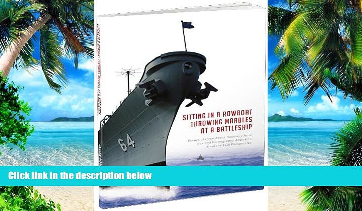 Big Deals  Sitting in a Rowboat Throwing Marbles at a Battleship  Free Full Read Best Seller