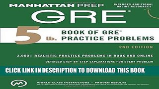 [PDF] 5 lb. Book of GRE Practice Problems Full Online