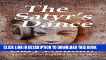 [PDF] The Satyr s Dance (Atticus   Lucie Fox) Popular Online
