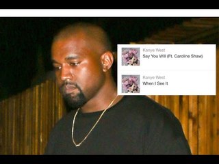 Kanye West - Say You Will & When I See It (Remix)
