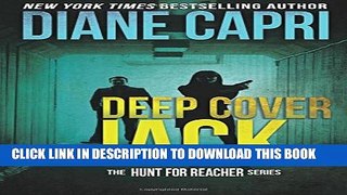 [PDF] Deep Cover Jack (The Hunt for Jack Reacher Series) (Volume 7) Popular Online