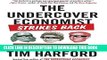 [PDF] The Undercover Economist Strikes Back: How to Run--or Ruin--an Economy Popular Collection
