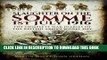 [PDF] Slaughter on the Somme: The Complete War Diaries of the British Army s Worst Day Full Online