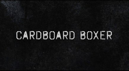 CARDBOARD BOXER (2016) Trailer - HD