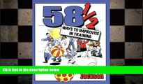 READ book  58 1/2 Ways to Improvise in Training: Improvisation Games and Activities for