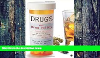 Must Have PDF  Drugs and Drug Policy: The Control of Consciousness Alteration  Best Seller Books