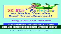 [Read] 52 Elf Activities to Make You the Best Grandparent Full Online