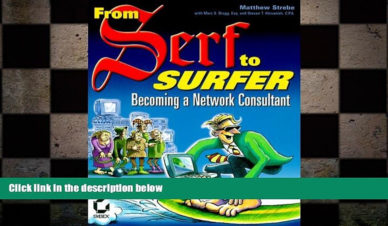 FREE DOWNLOAD  From Serf to Surfer: Becoming a Network Consultant  DOWNLOAD ONLINE