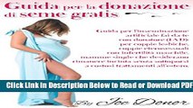 [PDF] Guida per la donazione di seme gratis: Guida per l inseminazione artificiale per coppie