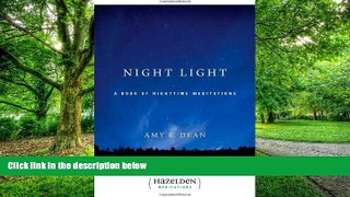 Big Deals  Night Light: A Book of Nighttime Meditations (Hazelden Meditation Series)  Free Full