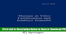 [PDF] Human in Vitro Fertilization and Embryo Transfer Popular Online