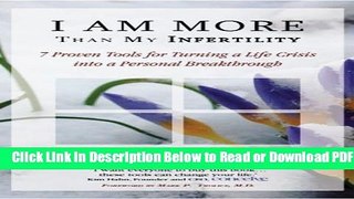 [Get] I Am More Than My Infertility Popular Online