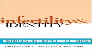 [Get] Infertility and Identity: New Strategies for Treatment Popular Online