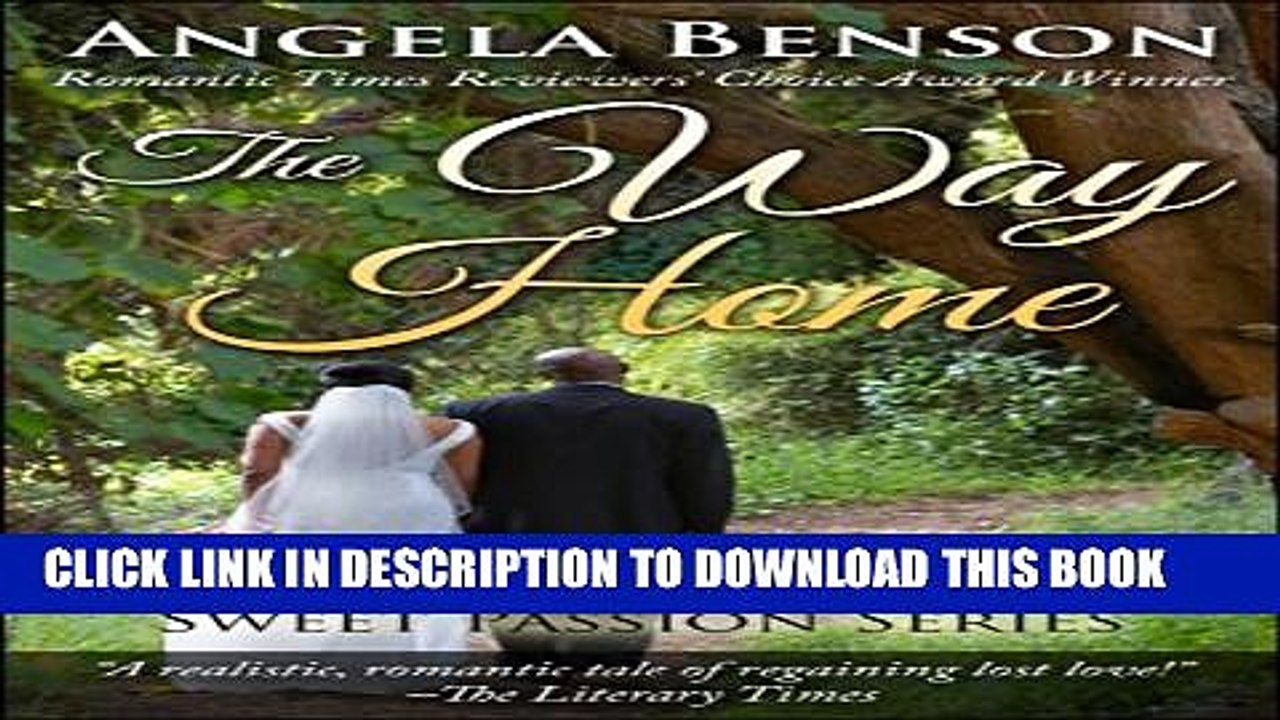 [PDF] The Way Home (Sweet Passion Book 3) Full Online