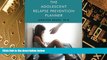 Big Deals  The Adolescent Relapse Prevention Planner  Best Seller Books Most Wanted