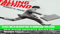 [PDF] Falling Behind: How Rising Inequality Harms the Middle Class (Wildavsky Forum Series)