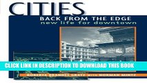 [PDF] Cities Back from the Edge: New Life for Downtown Full Online