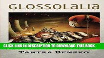 [PDF] Glossolalia: Psychological Suspense (The Agents of the Nevermind) (Volume 1) Full Online