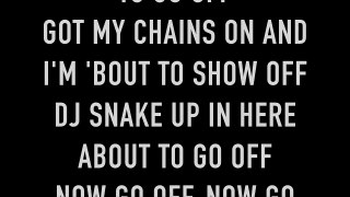 DJ Snake - The Half (Full Song Lyrics)