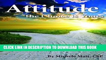 [PDF] Attitude: The Choice is Yours Full Online