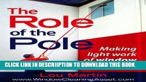 [New] The Role of the Pole: Making light work of window cleaning Exclusive Online