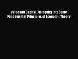 [PDF] Value and Capital: An Inquiry into some Fundamental Principles of Economic Theory Full