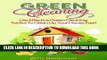 [New] Green Cleaning: Use Effective Green Cleaning Tactics To Clean Up Your House Fast! Exclusive