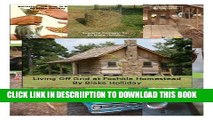 [New] Living Off Grid at Foxhole Homestead (Foxhole Homestead Compendium Book 1) Exclusive Full