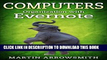 [PDF] Computers: Organization with Evernote (Computers and Technology) Exclusive Online