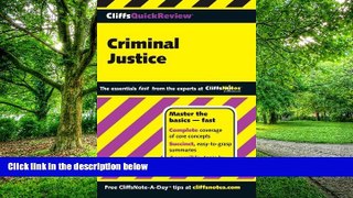 Big Deals  CliffsQuickReview Criminal Justice (Cliffs Quick Review (Paperback))  Best Seller Books