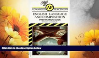 Must Have  Cliffs Advanced Placement English Language and Composition Examination Preparation