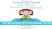 New Book Sitting Still Like a Frog: Mindfulness Exercises for Kids (and Their Parents)