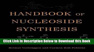 [Reads] Handbook of Nucleoside Synthesis Free Books