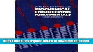 [Reads] Biochemical Engineering Fundamentals Free Books