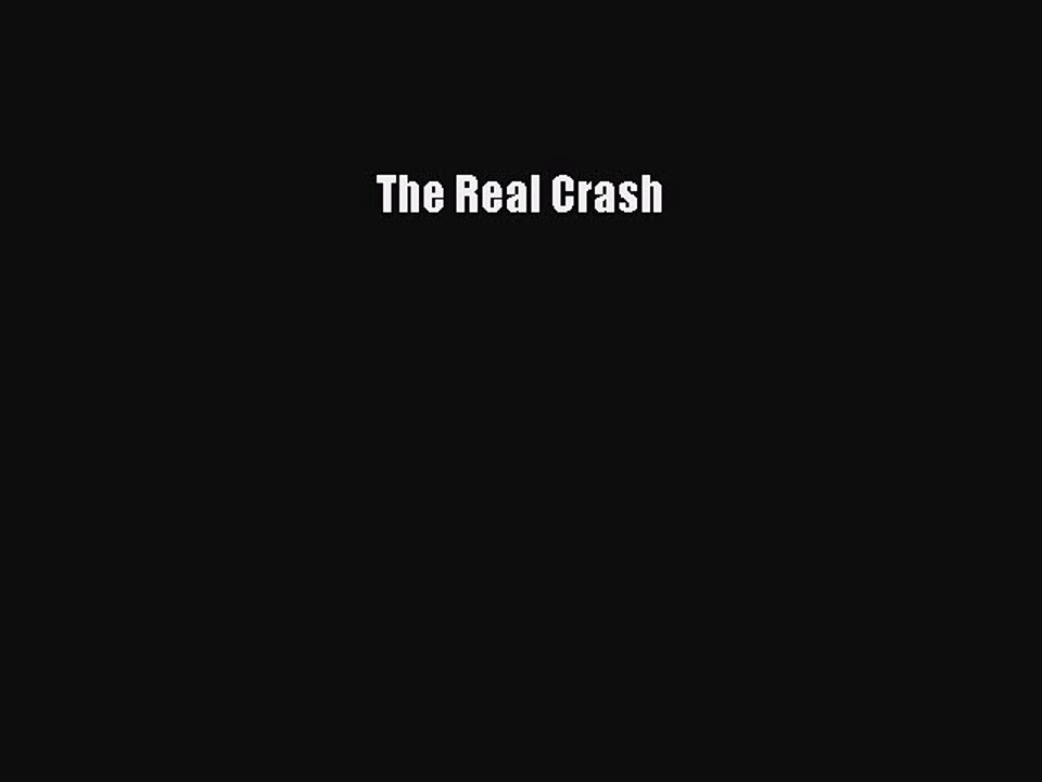 [PDF] The Real Crash Full Online
