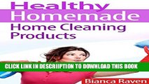 [New] Healthy Homemade Home Cleaning Products (Healthy Homemade Series Book 2) Exclusive Online