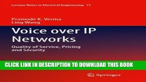 [PDF] Voice over IP Networks: Quality of Service, Pricing and Security (Lecture Notes in